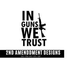 2nd amendment svg , 2nd amendment american flag svg, second amendment svg, gun rights svg, eps, dxf, png, files for cricut
