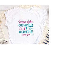 keeper of the gender auntie love you svg png, pregnancy announcement girl boy, gender reveal shirt svg, gender reveal svg