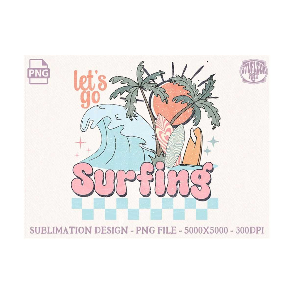 2510202316852-lets-go-surfing-png-summer-png-sublimation-groovy-image-1.jpg