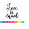 MR-2510202316935-love-is-equal-svg-lgbtq-svg-gay-svg-pride-svg-rainbow-svg-image-1.jpg