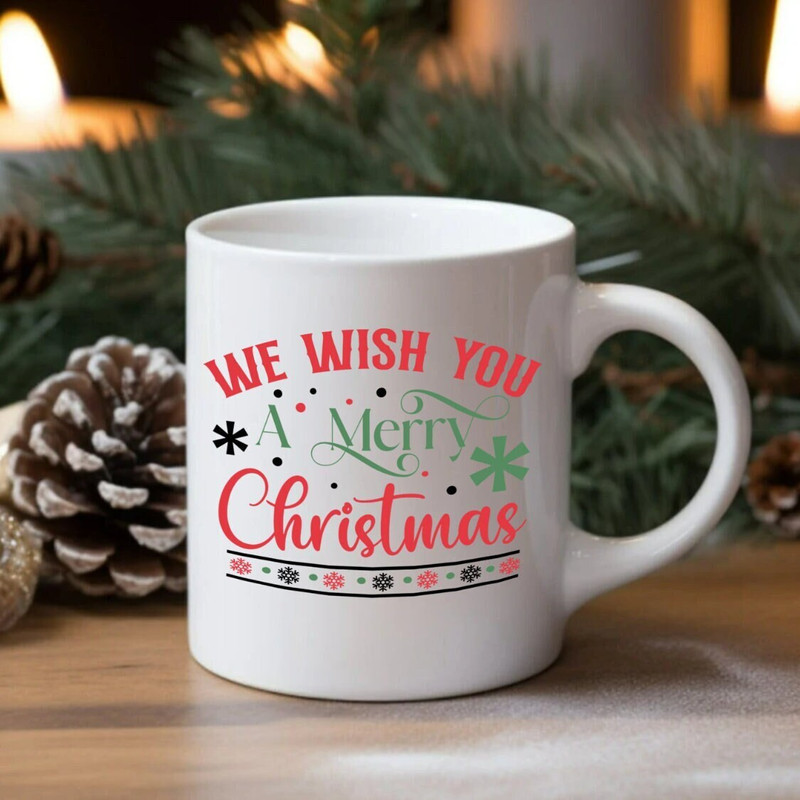 We Wish You a Merry Christmas Mug, Holiday Coffee Mug, Warm Coffee Mug, Mug for Celebrating, Mug for Men or Women, Christmas Mugs, Gift Mug - 1.jpg