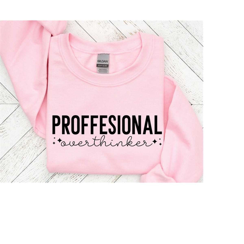 2510202316241-professional-over-thinker-svg-funny-quotes-svg-sarcastic-image-1.jpg