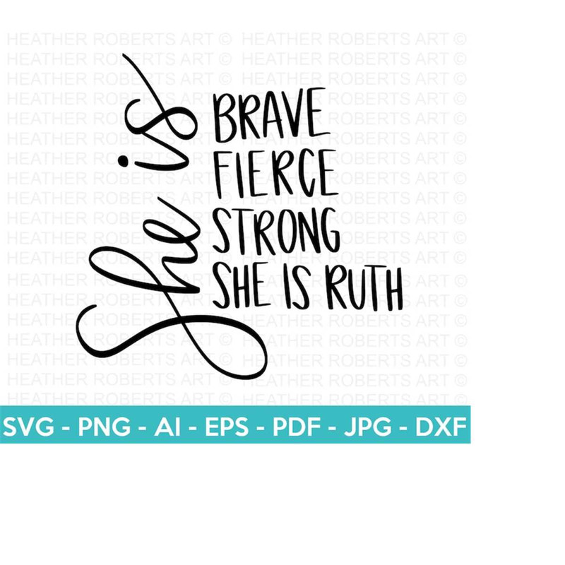 MR-25102023162557-custom-order-she-is-ruth-svg-strong-svg-fierce-svg-brave-image-1.jpg