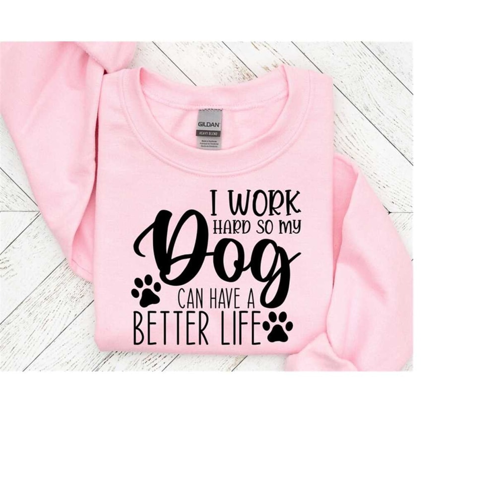 2510202316264-i-work-hard-so-my-dog-can-have-a-better-life-svgmom-svg-paw-image-1.jpg
