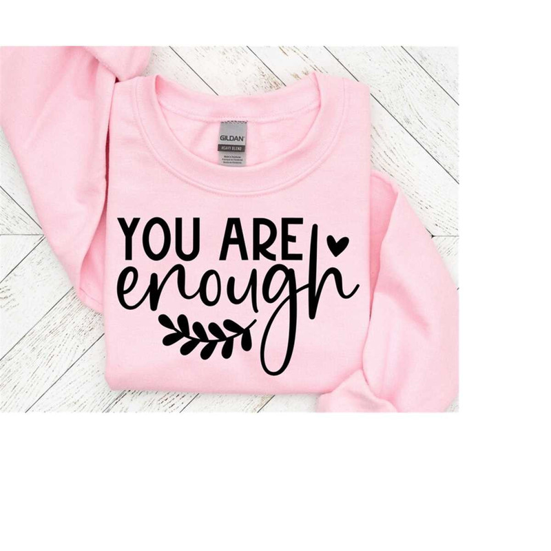 25102023162627-you-are-enough-svg-happiness-svg-kindness-changing-image-1.jpg
