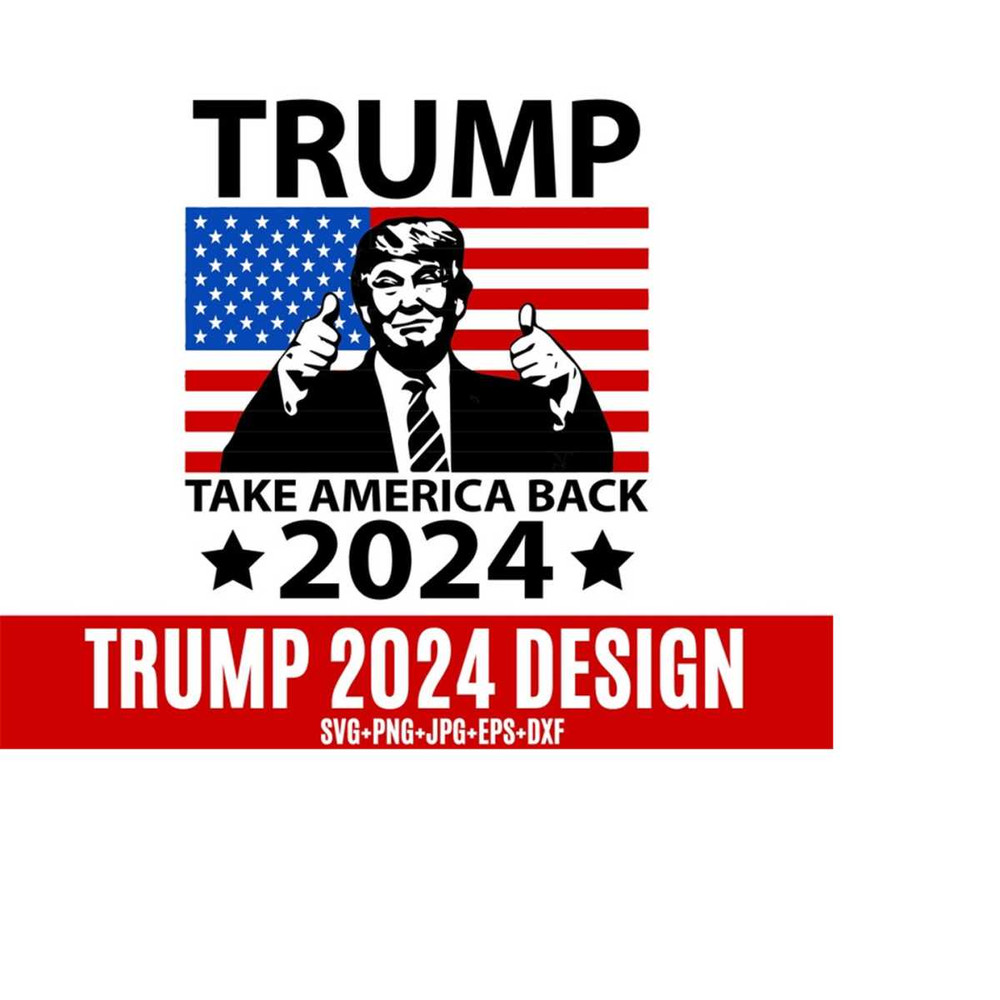 25102023162641-trump-2024-take-america-back-svg-trump-desantis-2024-svg-image-1.jpg