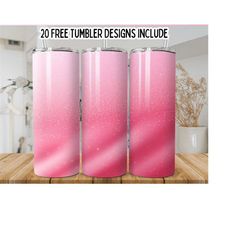 Sparkling Pink Glitter Tumbler Wrap PNG, Pink Sublimation Design, 20oz  Skinny Tumbler, Gradient Tumbler,9.2 x 8.3” Straight Tumbler Wrap