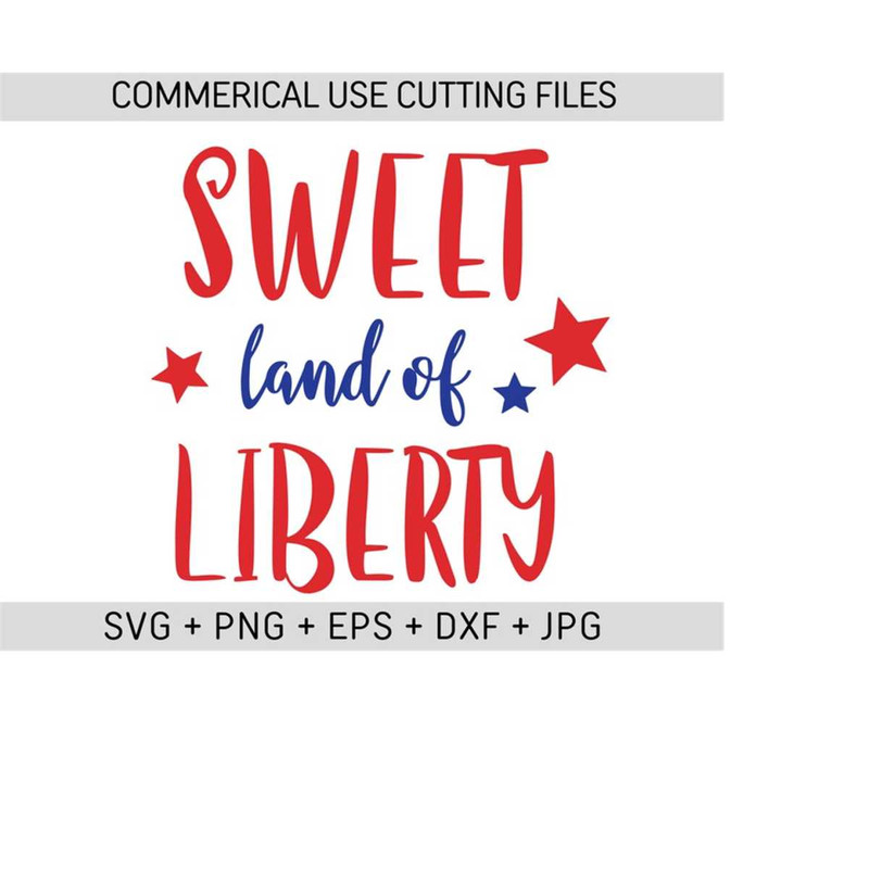 2510202316292-sweet-land-of-liberty-svg-4th-of-july-svg-fourth-of-july-image-1.jpg