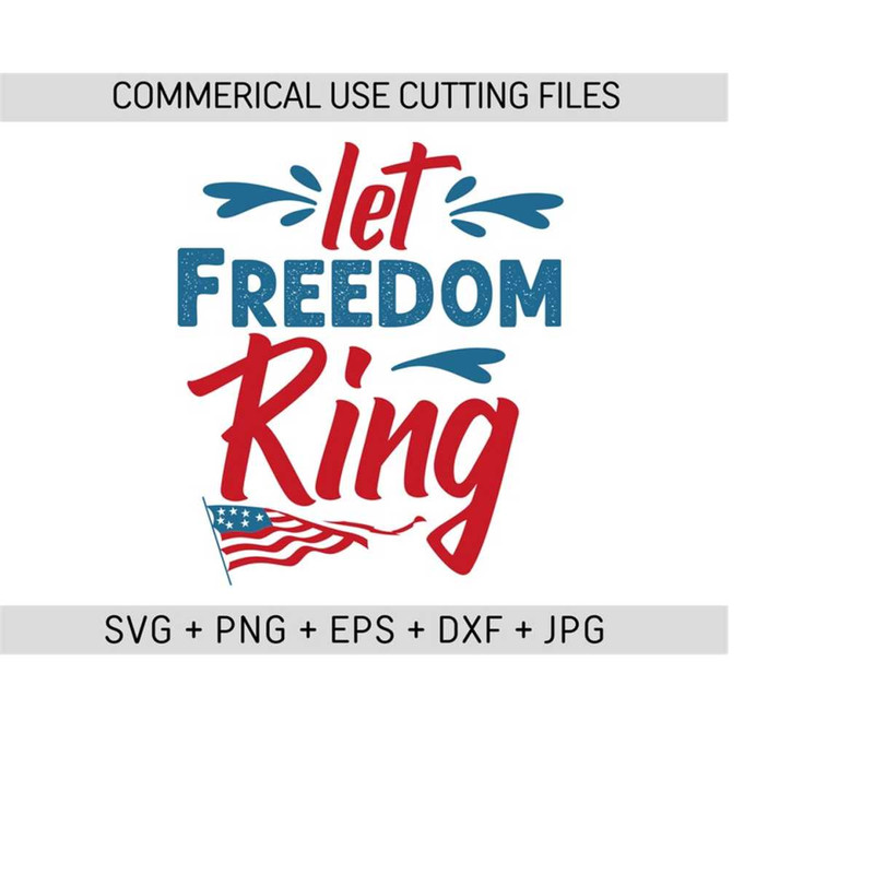 2510202316309-let-freedom-ring-svg-july-4th-svg-fourth-of-july-svg-image-1.jpg