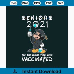 seniors 2021 the one where they were vaccinated svg, trending svg, graduation svg, quarantined svg, corona virus svg, ba
