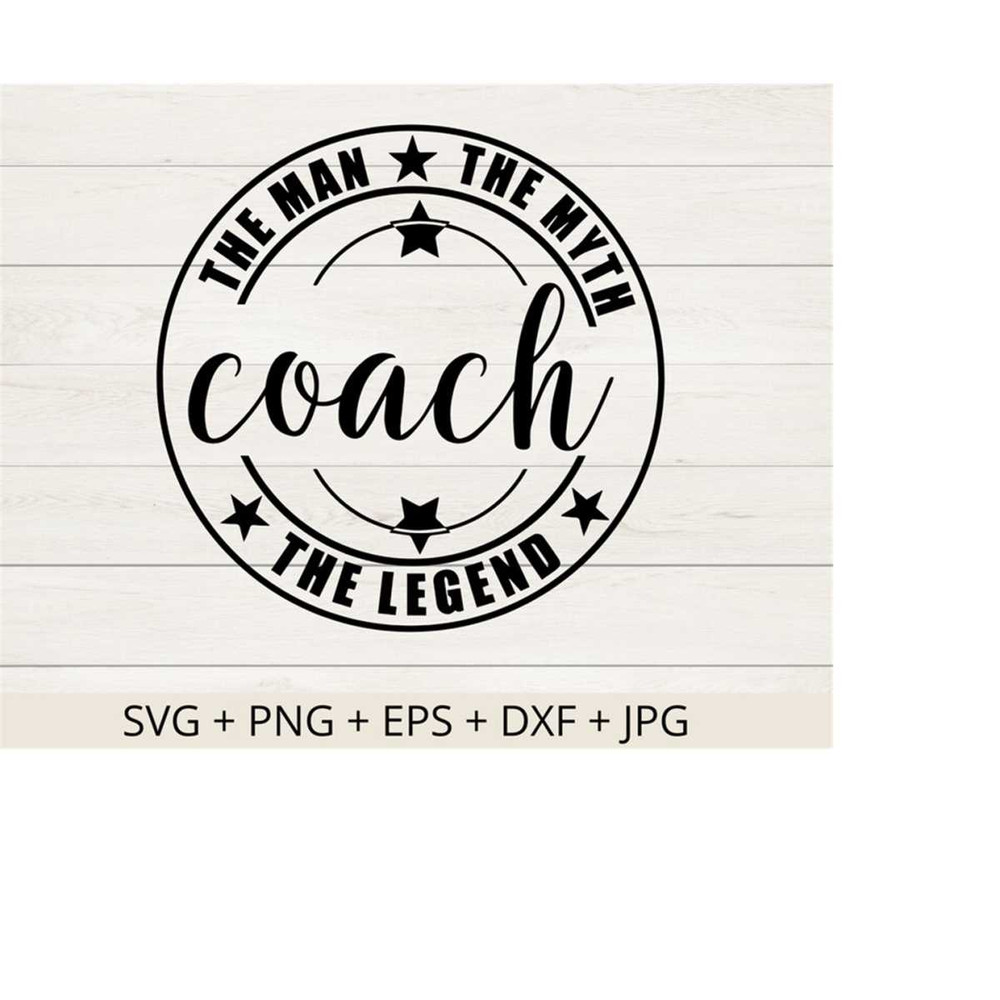 2510202316397-coach-svg-the-man-the-myth-the-legend-papa-svg-fathers-image-1.jpg