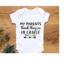 my parents think they are in charge svg, baby boy svg, new baby svg, mom life svg, baby svg, baby girl svg,newborn svg, svg files for cricut