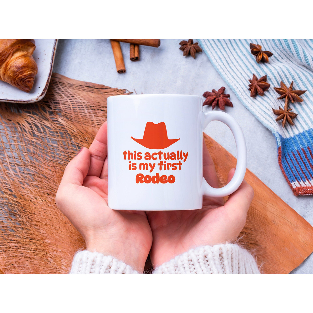 My First Rodeo Funny Cowboy Hat Mug Funny Coffee Mug Gift For Him, Personalized Gift For Her - 3.jpg
