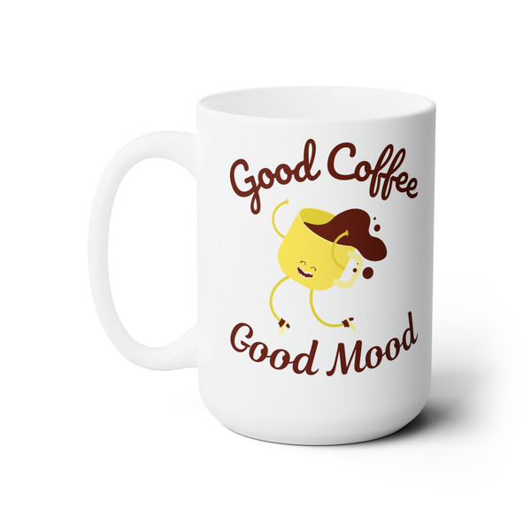 Good Coffee - Good Mood Extra-Large 15oz Ceramic Mug - 3.jpg
