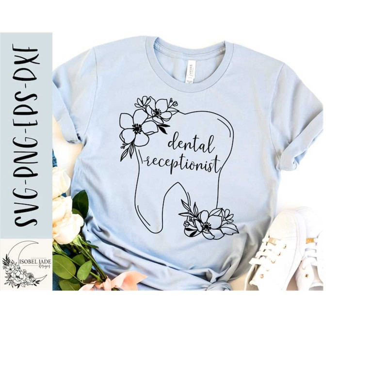 25102023171334-dental-receptionist-svg-dental-receptionist-shirt-svg-tooth-image-1.jpg
