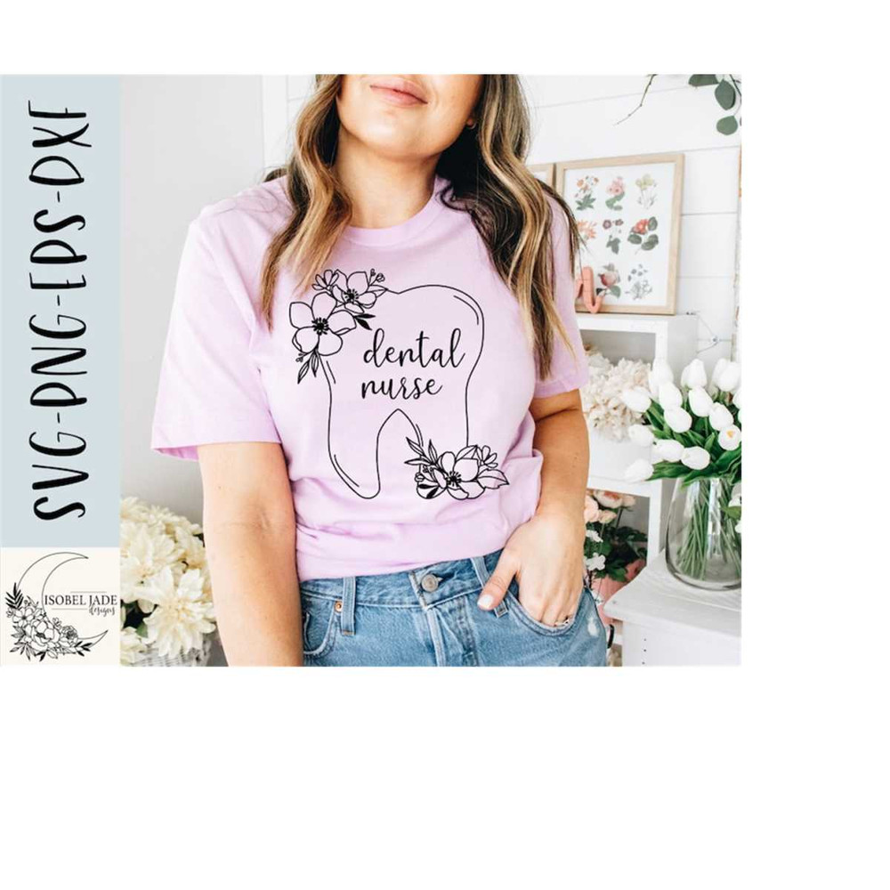 2510202317178-dental-nurse-svg-dental-nurse-shirt-svg-tooth-svg-flower-image-1.jpg