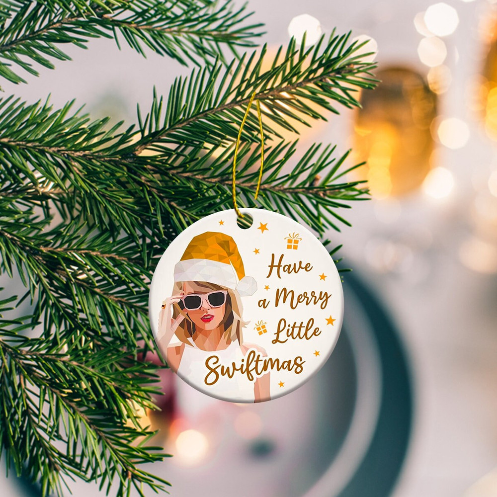 Taylor Ceramic Ornament, Have a Merry Little Swiftmas Ornament, Taylor Swiftie Fan Gift Christmas Ornament, Taylor Swiftie Fan Gift Decor - 4.jpg