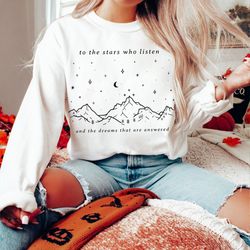 t-shirt, to the stars who listen and the dreams that are answered, sjm merch, to the stars who listen sweat-shirt png,
