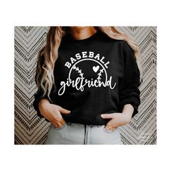 baseball girlfriend svg, png, baseball svg, baseball game day svg, baseball girlfriend shirt svg, cute baseball grilfreind shirt svg