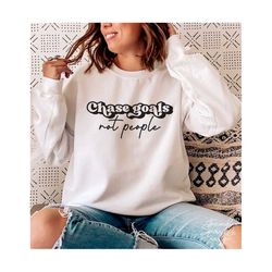 chase goals not people svg, png, chase dream svg, goal getter svg, hustle svg, boss babe svg, boss lady svg, chase goals svg