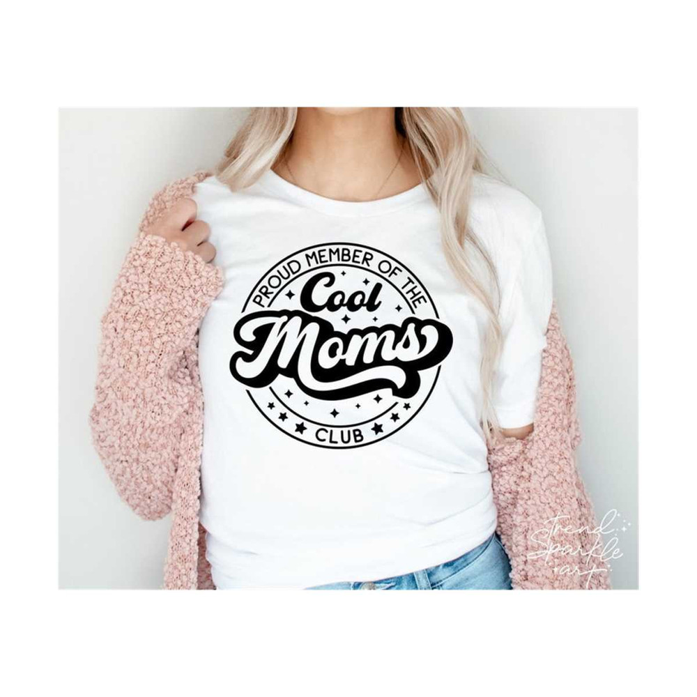 25102023173415-proud-member-of-the-cool-moms-club-svgcool-mom-image-1.jpg