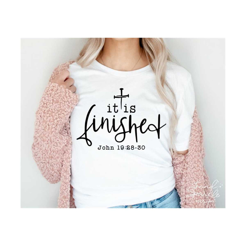 2510202317392-it-is-finished-svgjesus-svgeaster-svgeaster-shirt-image-1.jpg