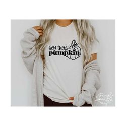 hey there pumpkin svg,pumpkin svg,fall,autumn,halloween,thanksgiving,svg file for cricut