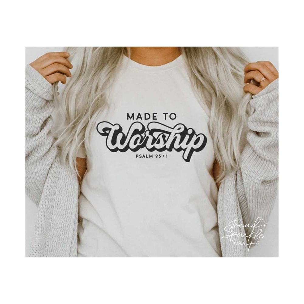 25102023175037-made-to-worship-svg-png-worship-svg-psalm-951-christian-image-1.jpg