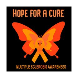 hope for a cure multiple sclerosis awareness svg, awareness svg, ms svg, multiple sclerosis svg ms multiple sclerosis di