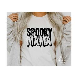 spooky mama svg, png, spooky mom svg, halloween mom svg, halloween mama svg, halloween shirt svg, spooky vibes svg, mama halloween svg