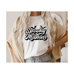 spooky mama svg, png, halloween mom svg, spooky mom svg, halloween shirt svg, spooky vibes svg, one spooky mama svg