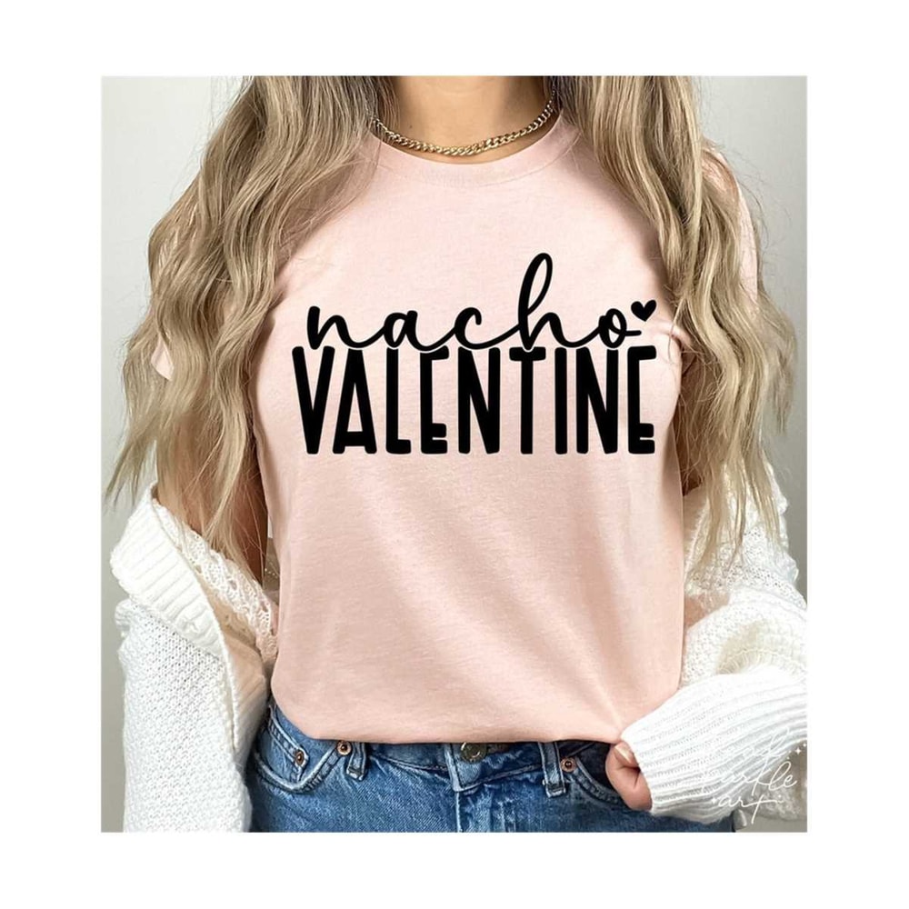 25102023175357-nacho-valentine-svg-png-valentines-day-svg-funny-image-1.jpg