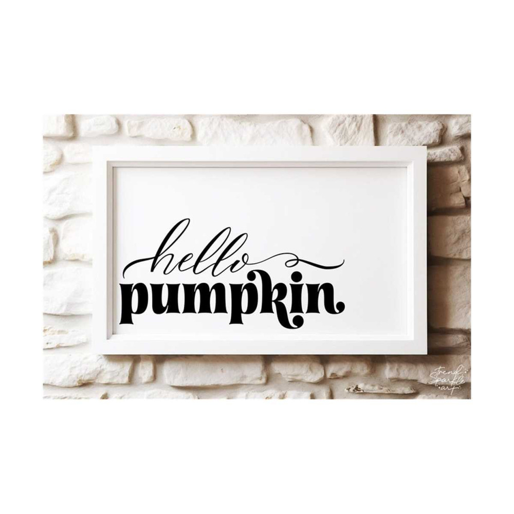 2510202317552-hello-pumpkin-svg-png-hey-there-pumpkin-svg-fall-svg-image-1.jpg