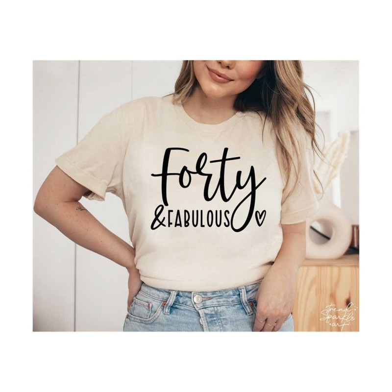 25102023175622-forty-and-fabulous-svg-png-hello-forty-svg-40th-birthday-image-1.jpg