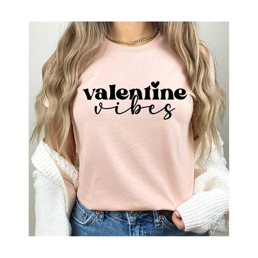 2510202317572-valentine-vibes-svg-png-valentines-day-svg-love-svg-image-1.jpg