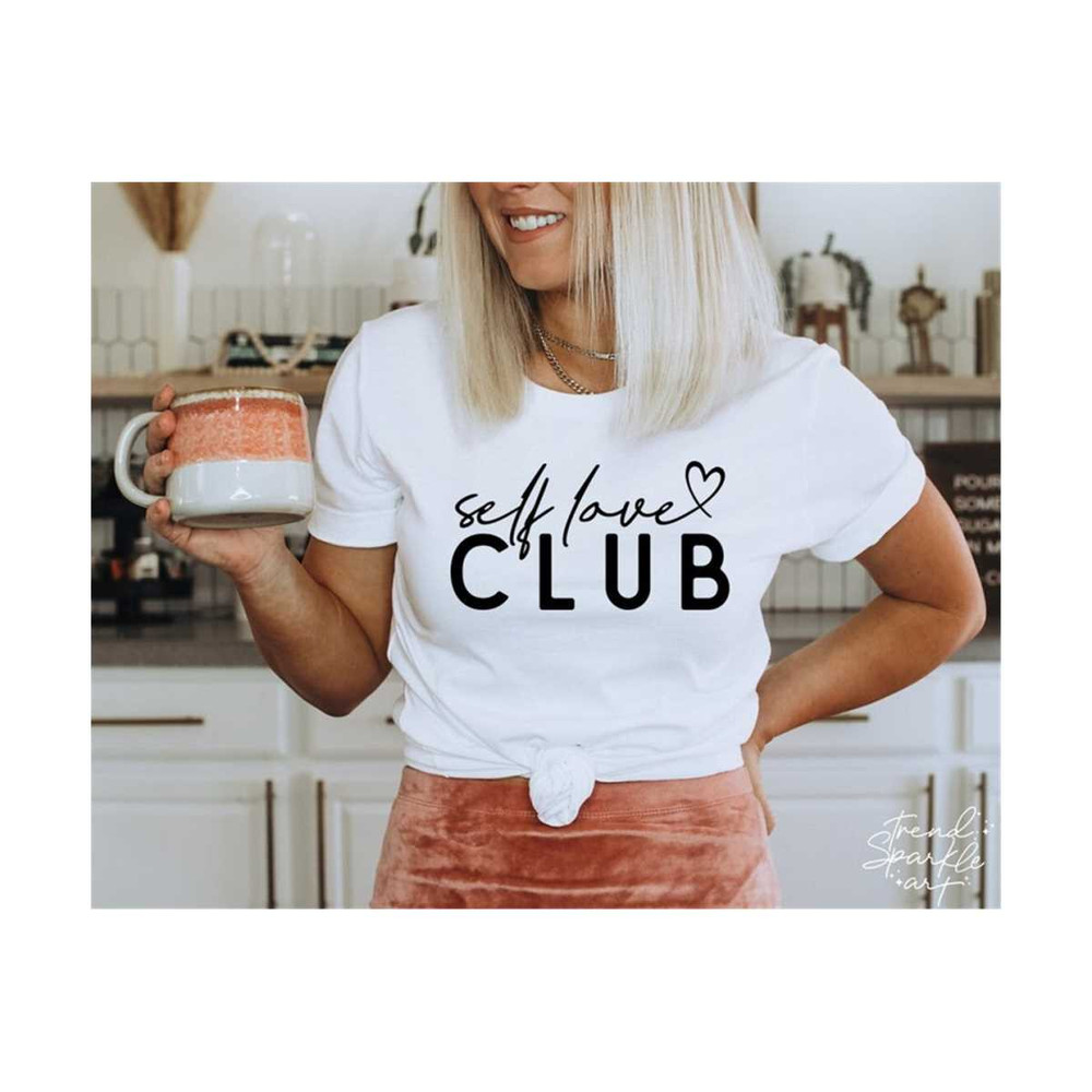 2510202317587-self-love-club-svgself-love-first-svgvalentine-svglove-image-1.jpg