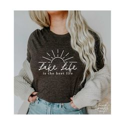 lake life is the best life svg,vacation svg,lake vibes svg,summer lake svg,camplife svg,svg file for cricut