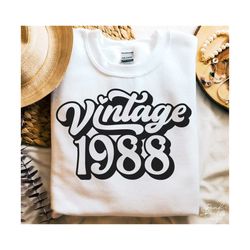 35th birthday svg, png, 1988 birthday svg, vintage 1988 svg, 35 birthday shirt svg, vintage 1988 birthday svg, limited edition 1988