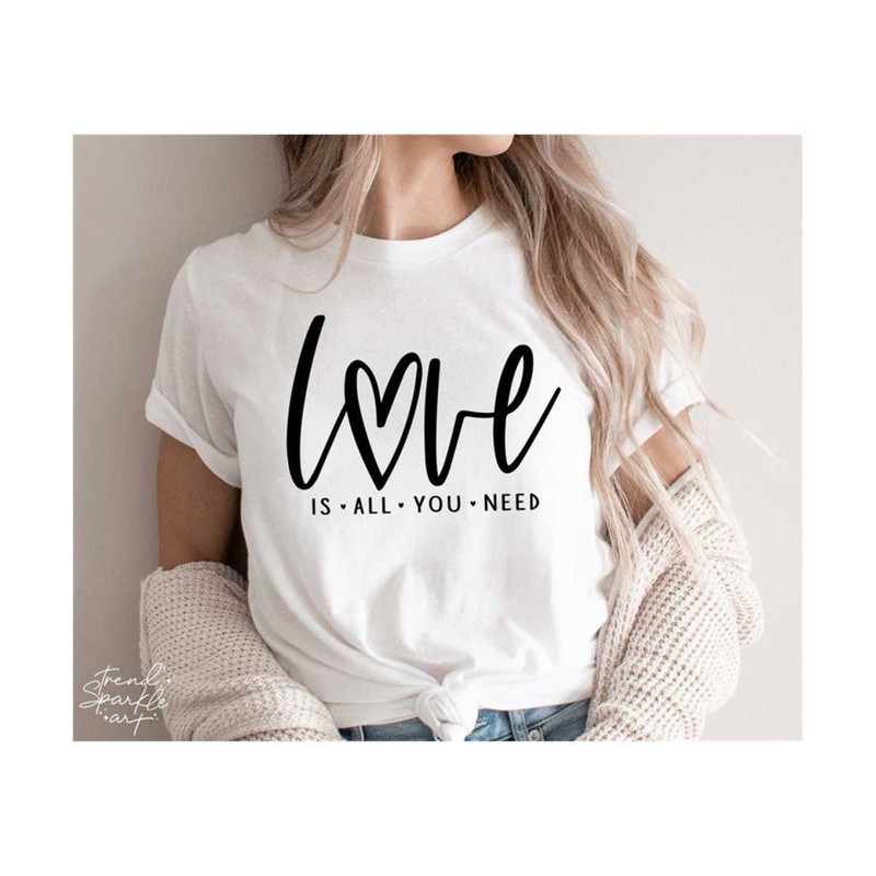 2510202318455-love-is-all-you-need-svgvalentine-svglove-svglove-quote-image-1.jpg