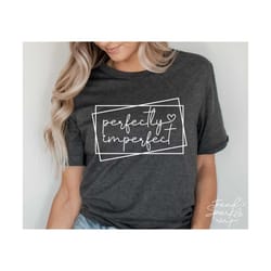 perfectly imperfect svg, png, geometric svg, blessed mama svg, mom quote svg, momlife svg, inspirational quote svg