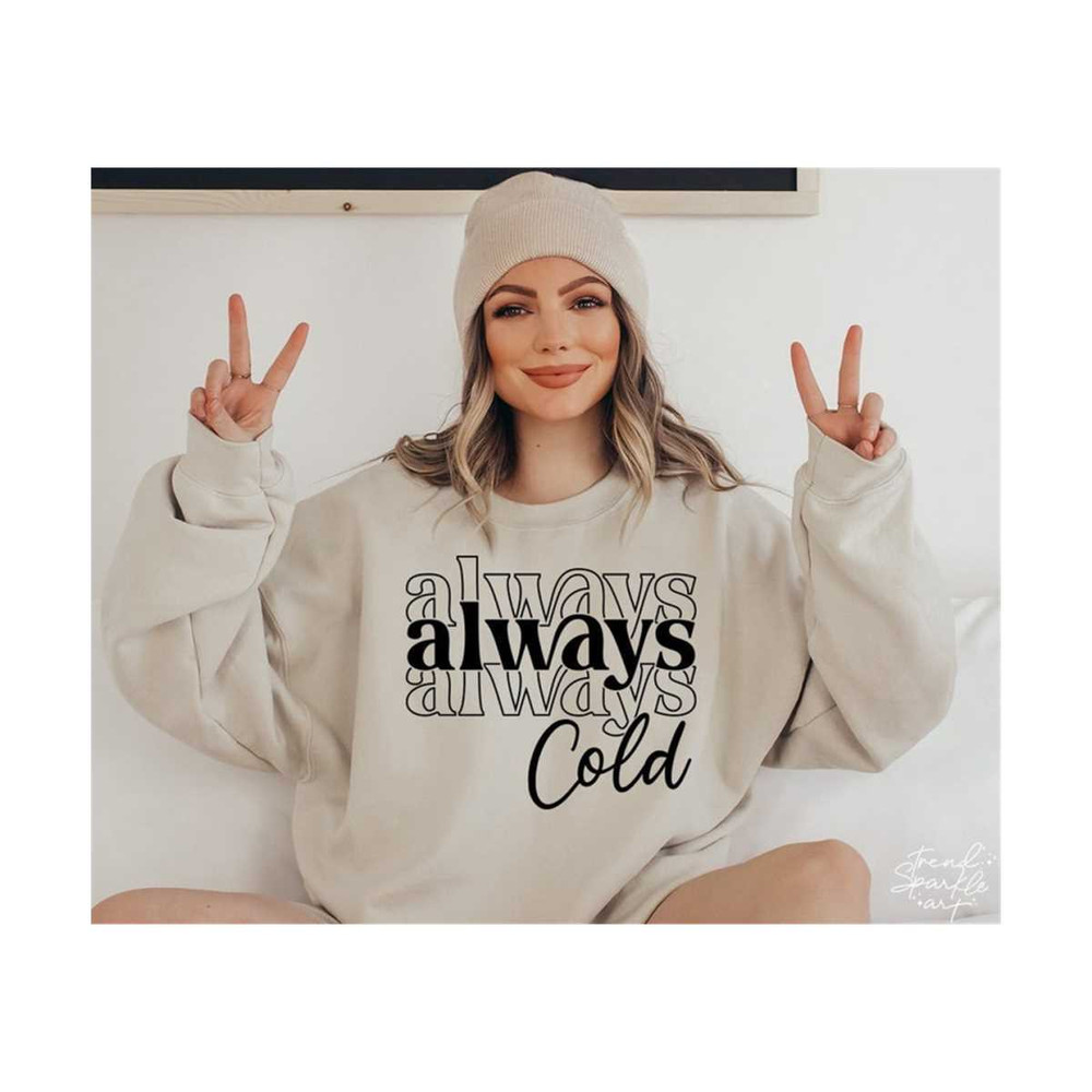 2510202318821-always-cold-svg-png-winter-svg-always-freezing-svg-cold-image-1.jpg