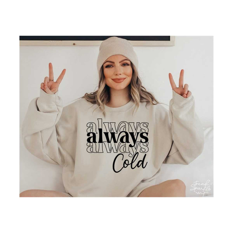 2510202318821-always-cold-svg-png-winter-svg-always-freezing-svg-cold-image-1.jpg