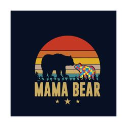 autism mama bear svg, autism svg, autism awareness svg, awareness svg, autism mama svg, mama bear svg, bear svg, vintage