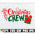 2510202318266-christmas-crew-matching-family-christmas-shirts-svg-image-1.jpg