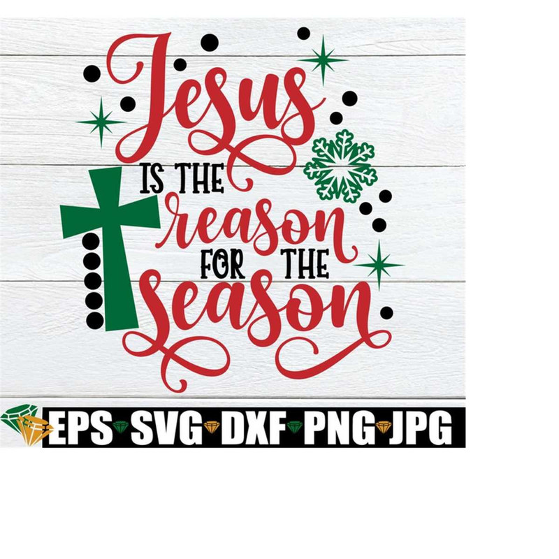 25102023182730-jesus-is-the-reason-for-the-season-christmas-svg-christian-image-1.jpg
