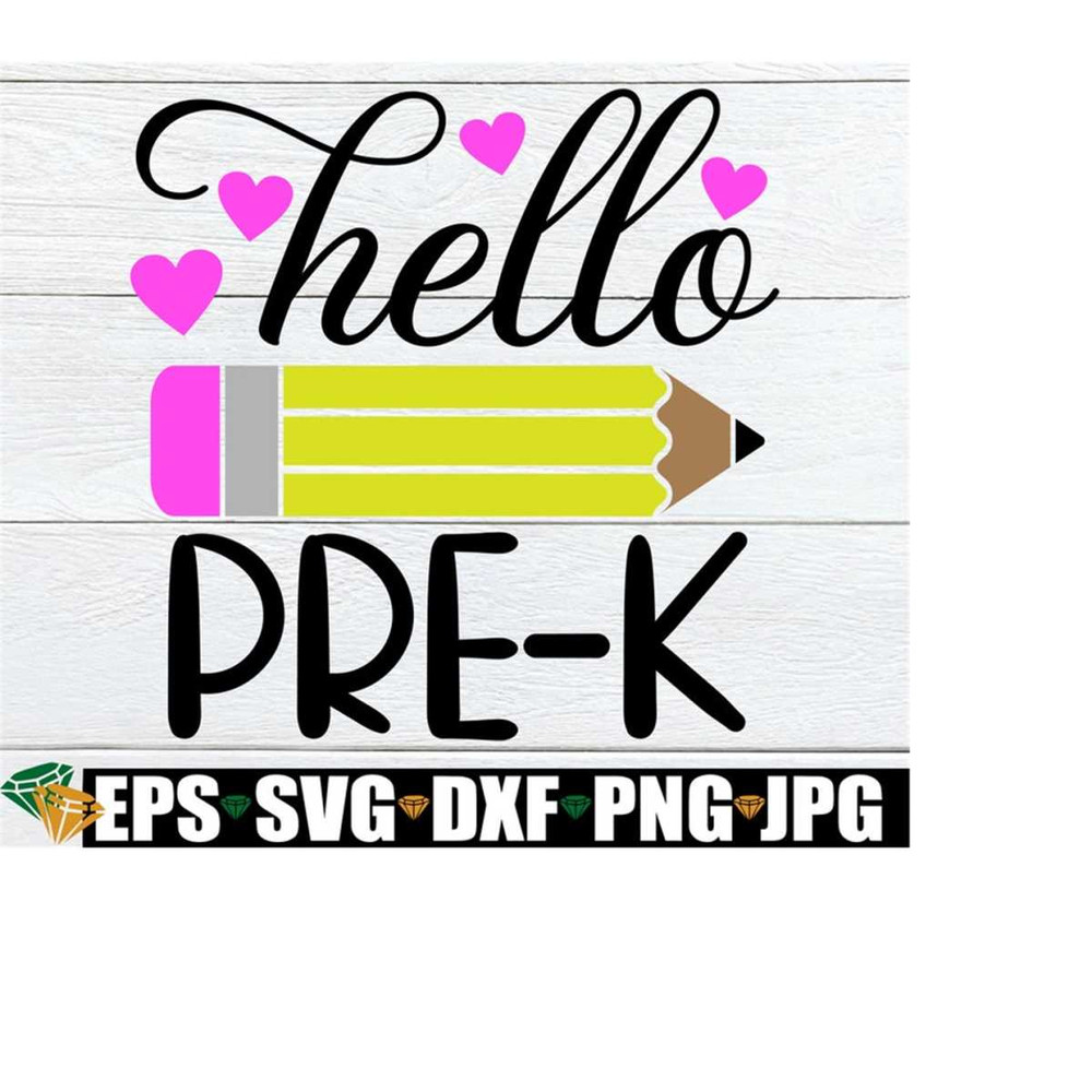 2510202318286-hello-pre-k-pre-k-svg-first-day-of-pre-k-preschool-svg-image-1.jpg
