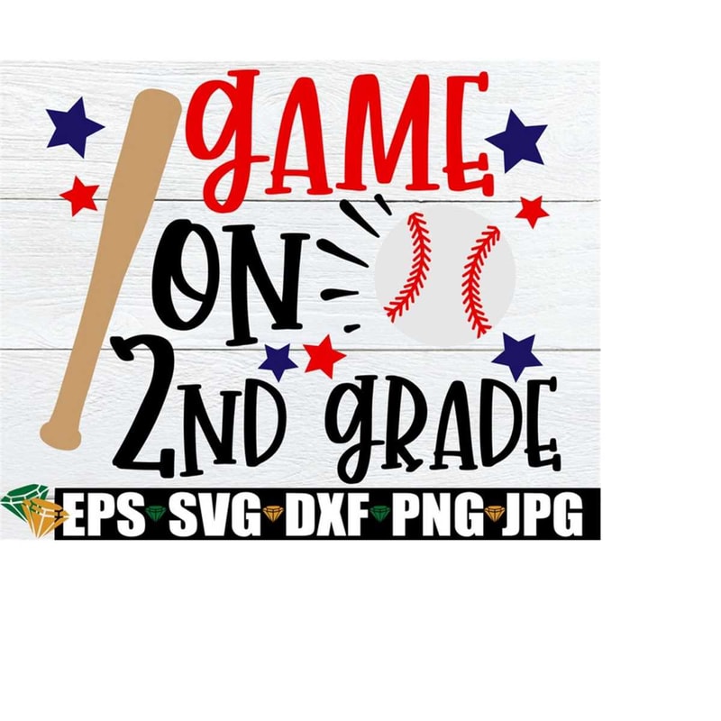 25102023183444-game-on-2nd-grade-boys-2nd-grade-svg-boys-back-to-school-image-1.jpg