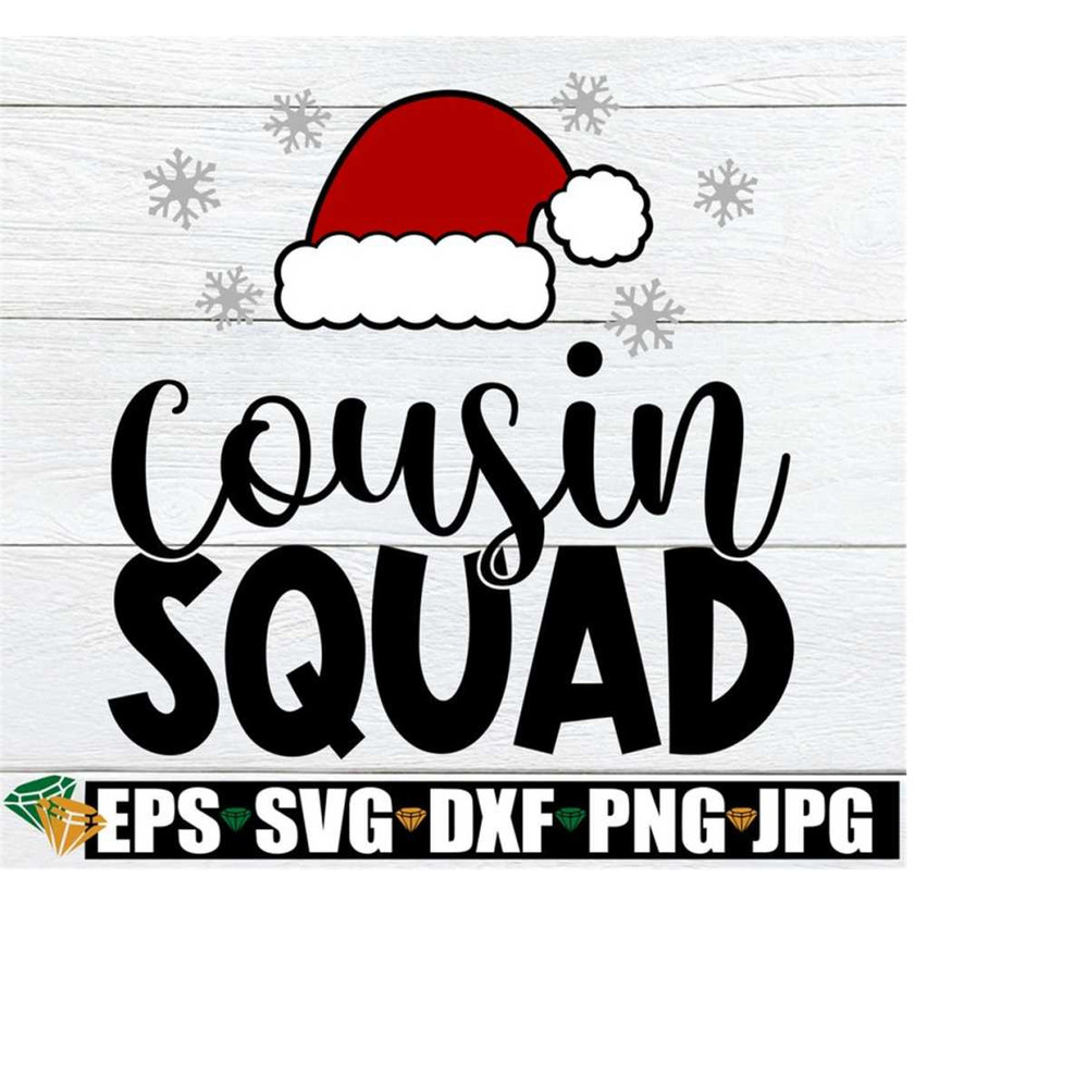 25102023183526-cousin-squad-christmas-cousin-crew-christmas-cousin-squad-image-1.jpg