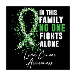 in this family no one fights alone png, trending png, breast cancer png, breast cancer quote png, lime lymphoma cancer p