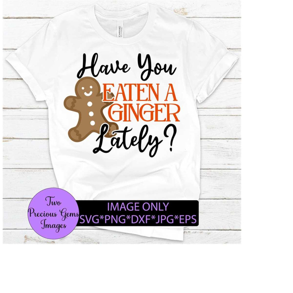 25102023184953-have-you-eaten-a-ginger-lately-ginger-svg-sexy-ginger-image-1.jpg